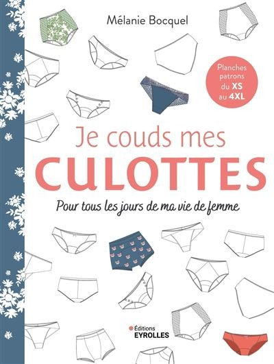 Livre : Je couds mes culottes – Apprendre à coudre ses propres culottes menstruelles
